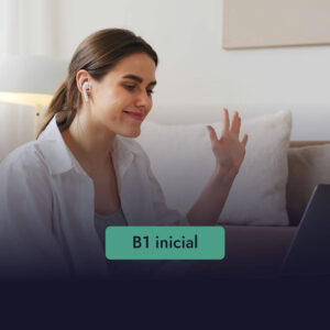 Curso cuatrimestral online - B1 Inicial